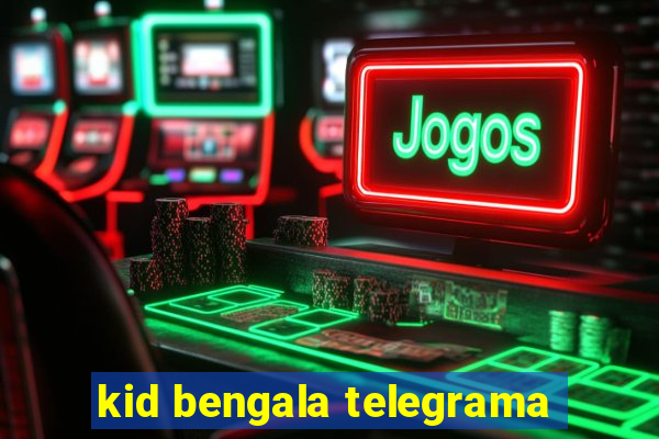 kid bengala telegrama